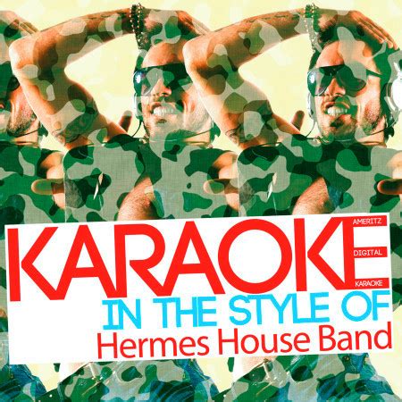 hermes house band please don t go karaoke|Karaoke Hermes House Band .